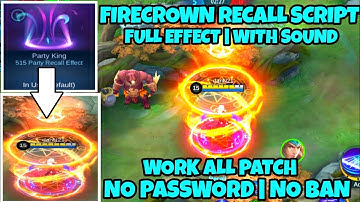NEW! FIRECROWN RECALL SCRIPT USING 515 PARTY RECALL  FULL EFFETS + WITH SOUND NO PASSWORD NEW PATCH!