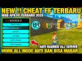 NEW CHEAT FF TERBARU‼️ APK MOD MENU FF TERBARU 2025 CHEAT FF ANTI BAN, ALL SERVER, SERVER INDO