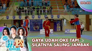 Gaya Udah Oke Tapi Silatnya Saling Jambak - Mantan Ipa & Ips | Eps. 510 | Part (5/5)
