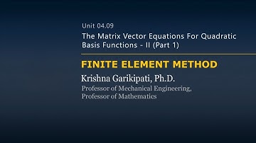 The Matrix Vector Equations for Quadratic Basis Functions - 3 - Part 3