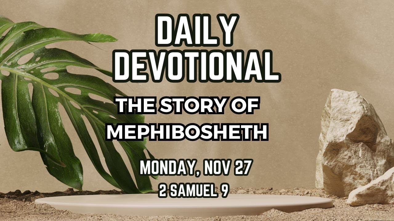 unexpected-grace-the-story-of-mephibosheth-2-samuel-9-youtube