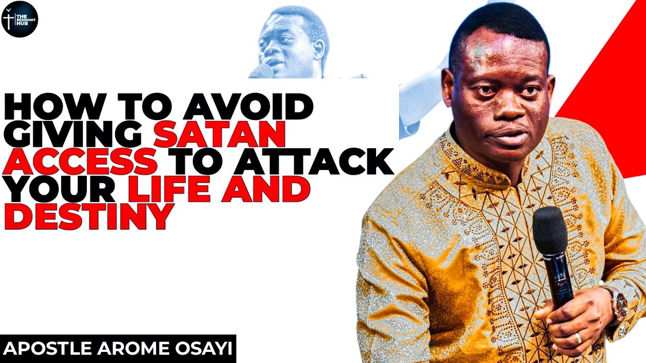 THINGS YOU DO THAT GIVES SATAN AND DEMONS ACCESS TO ATTACK YOUR LIFE AND DESTINY||APOSTLE aromeosayi