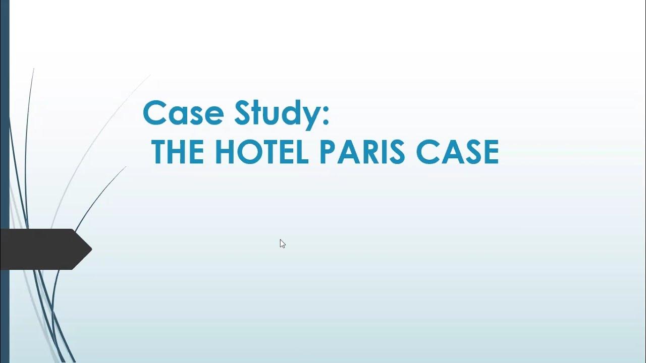 hotel paris case study hrm