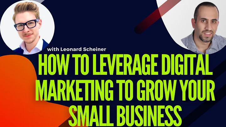 How to Leverage Digital Marketing to Grow your Sma...