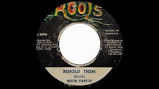 Keith Pappin - Behold Them