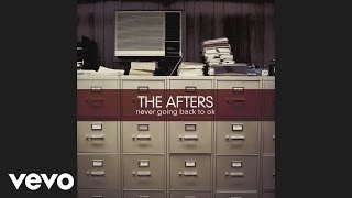 Video thumbnail of "The Afters - Myspace Girl (Official Pseudo Video)"