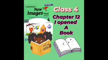 New images| I opened a book| English class 4 chapter 12|India #newimages#انگلیسی#english#class4