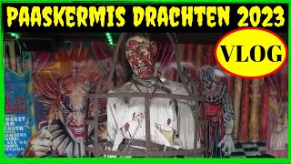 Paaskermis Drachten 2023 - Vlog