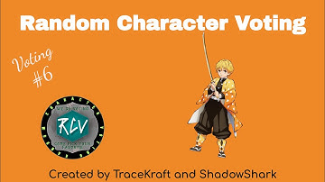 Random Character Voting #6