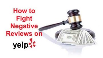 How to Remove False Yelp Reviews and Restore your Reputation
