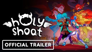 Holy Shoot - Official Early Access Launch Trailer