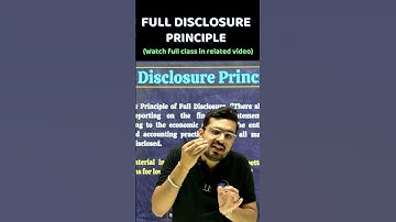 Full Disclosure Principle I CLICK👆🏻TO WATCH 11th ACCOUNTS CH-3 THEORY BASE OF ACCOUNTING & PRINCIPLE