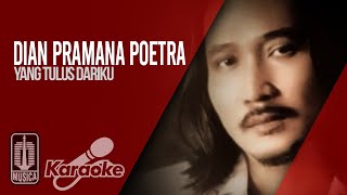 Dian Pramana Poetra - Yang Tulus Dariku ( Karaoke Video)