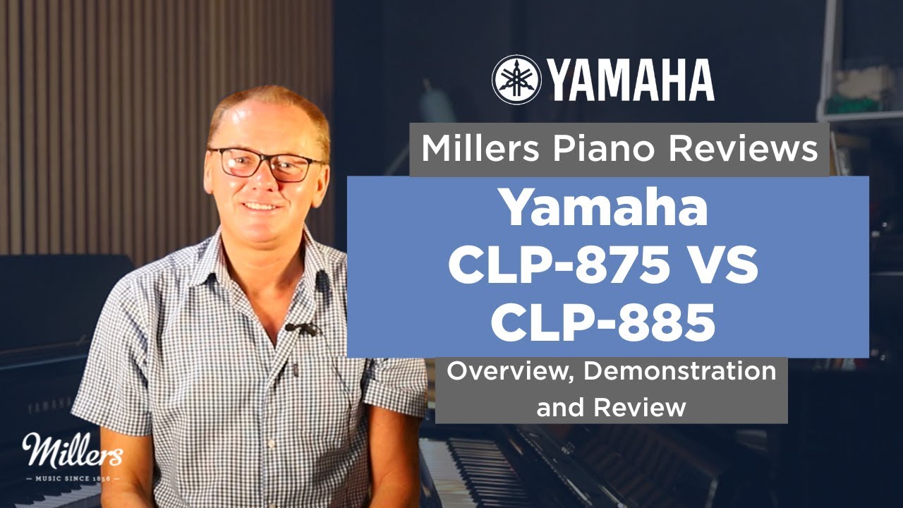 Yamaha CLP875 vs CLP885 Review