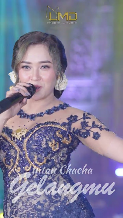 Gelangmu - Intan Chacha