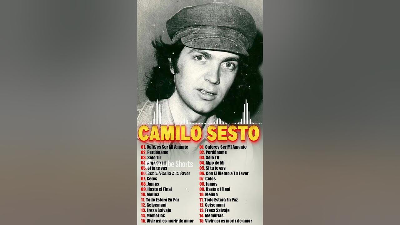 Las Mejores Canciones De Camilo Sesto 2024 - Camilo Sesto Grandes Exitos Las Mejores Canciones De Camilo Sesto 2024 - Camilo Sesto Grandes Exitos