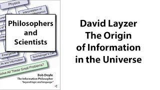 David Layzer: The Origin of Information in the Universe