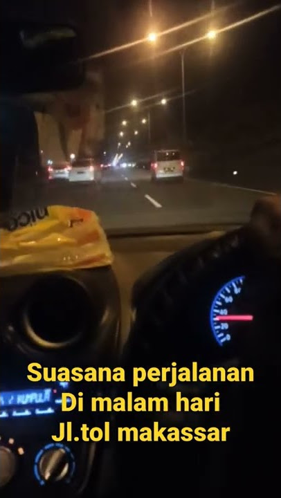 suasana jl.tol makassar di malam hari ..😍 #shorts #short