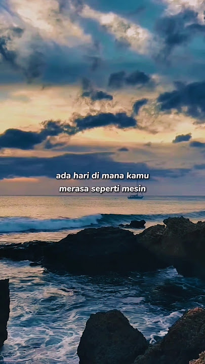 ada hari dimana kamu seperti mesin🤔 #story #motivasihidup #quotes