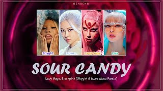 LADY GAGA \& BLACKPINK Sour Candy (Shygirl \& Mura Masa Remix) (Color Coded Lyrics)