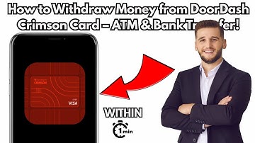 Hoe u geld opneemt van uw DoorDash Crimson Card (2025) – Geldautomaat en bankoverschrijving!