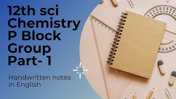p block handwritten notes | p block elements class 12 | p block neet | p block notes