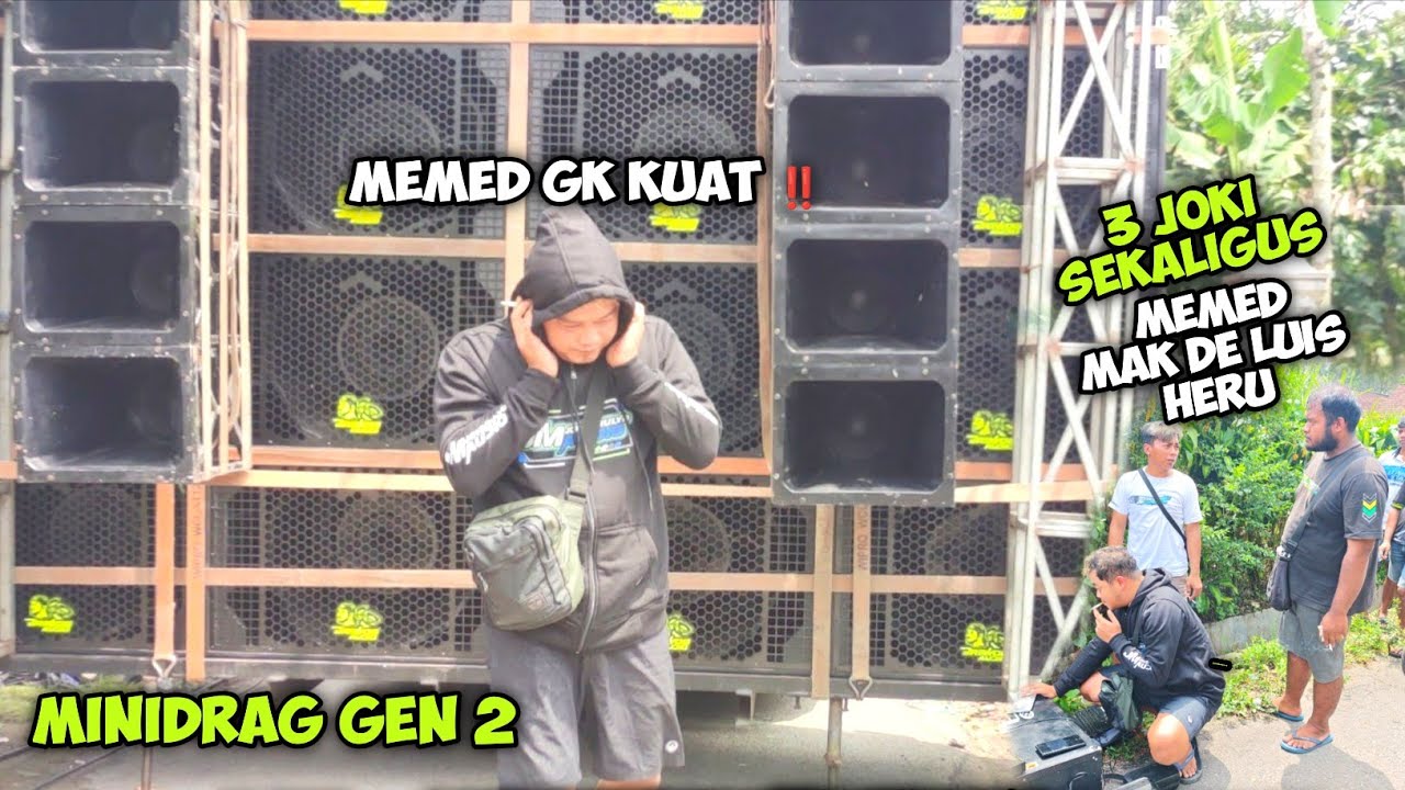 Ampuh 🔥 Memed GK kuat di depan MINIDRAG GEN 2 BREWOG..cek sound ditangani 3 Operator sekaligus 
