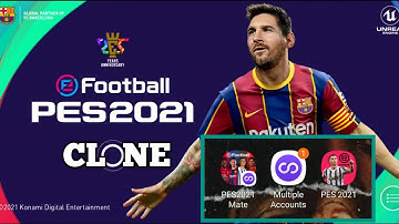 HOW TO USE 2 MULTIPLE ACCOUNTS PES 2021 - CLONE PES MOBILE .