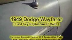 Atlanta GA: 1949 Dodge Wayfarer - Lost Key Replacement Made! 