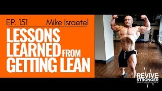 Lessons Learned From Getting Lean - Mike Israetel