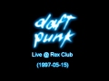 Daft punk live  rex club  around the worldda funk beats