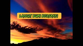 Langit bumi bersaksi