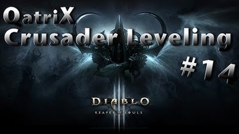 Diablo 3 - RoS Beta - Crusader leveling #14
