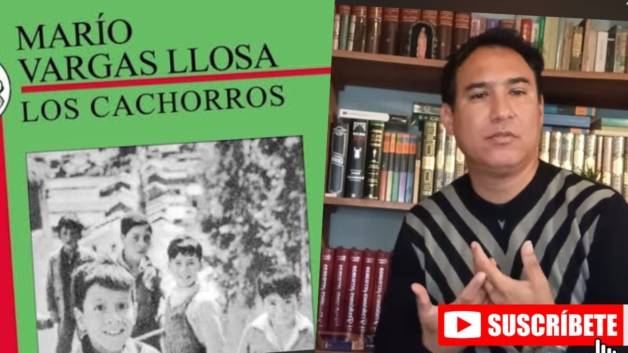 LIBRO: LOS CACHORROS (Mario Vargas Llosa) Resumen. - YouTube