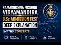 Ramakrishna Mission Vidyamandira B.Sc Admission Test Deep Explanation | Maths Concepts #rkmv