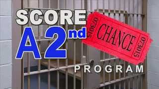 The Second Chance or Else (SCORE) Program