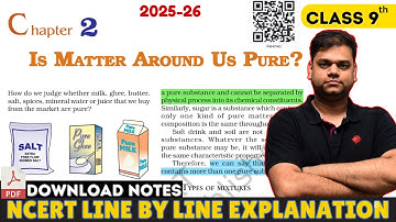 Is Matter Around us Pure? - Class 9 Science chapter 2 | 2025-26 session