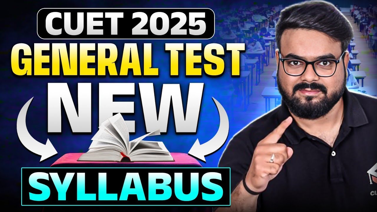 CUET General Test Syllabus 2025 - YouTube