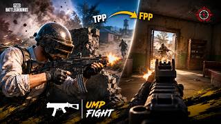 PUBG PC | INSANE UMP Fight! 🔥  |  TPP to FPP SWITCH 😱