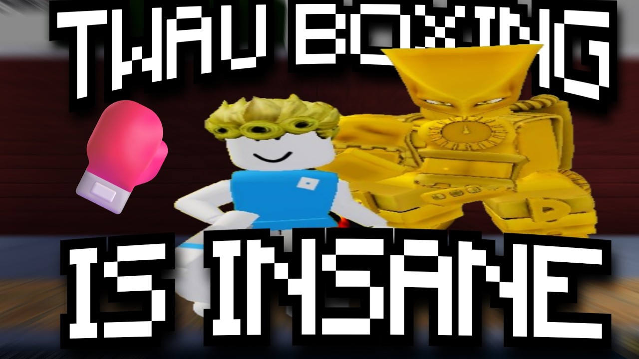 [YBA] TWAU Boxing is TOP-TIER