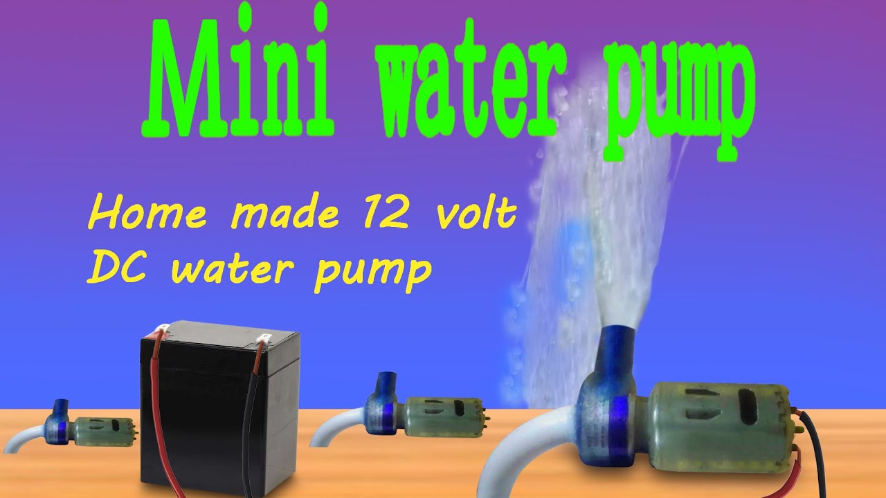 how to make mini water pump/12 volt water pump/mini water pump YouTube