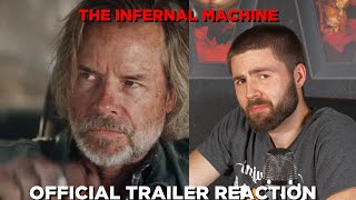 THE INFERNAL MACHINE (Official Trailer) || REACTION || This Movie Looks Like a NAILBITER
