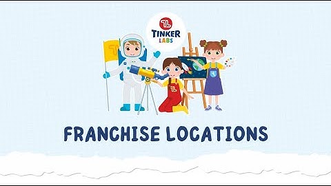 Tinker Labs Franchise Locations