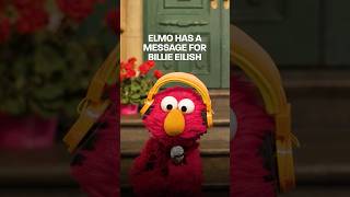 Elmo Has A Message For Billie Eilish