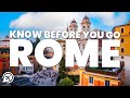 THINGS TO KNOW BEFORE YOU GO TO ROME