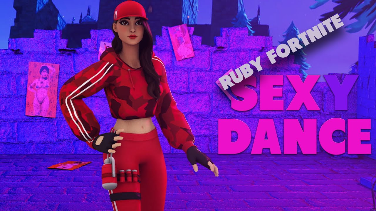 Fortnite Sexy Girl Dance Ruby Dance Ultra Sexy Youtube