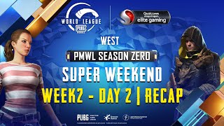 PUBG MOBILE World League West Season ZERO - WEEK 2 DAY 2 Recap