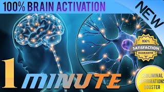 Activate 100% of your Brain Power in 1 Minute!