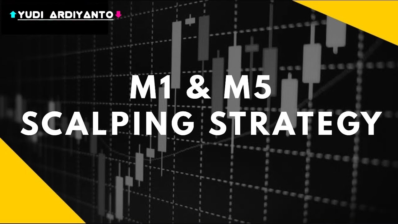 M1 scalping strategy