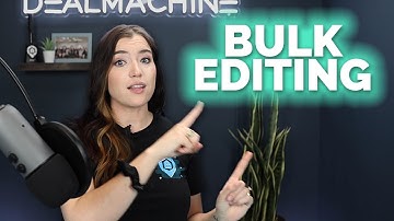 How to Bulk Edit Leads in DealMachine | DealMachine Tutorials
